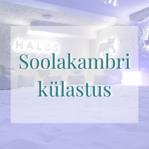 Soolakambri külastus